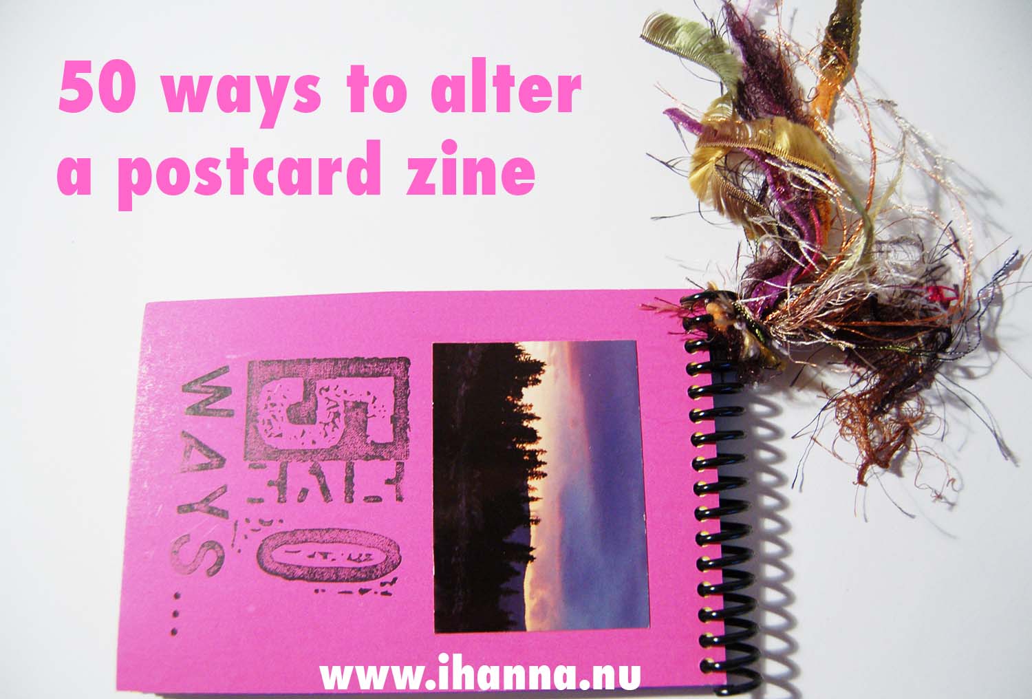 50 ways to alter a postcard zine in the Zine Swap by Alma Stoller (Photo copyright Hanna Andersson)