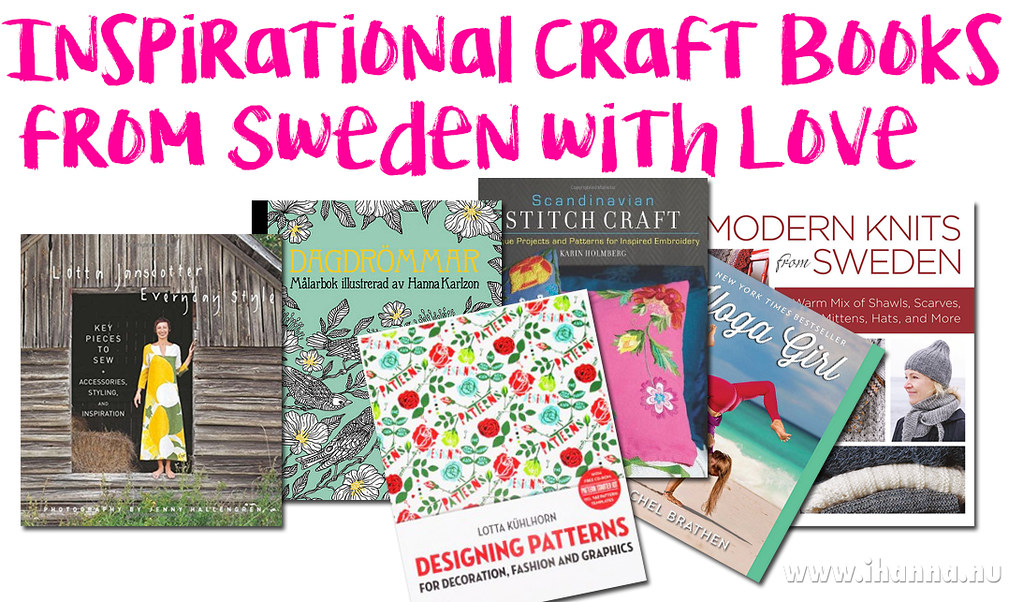 Inspirational Swedish Craft books from Sweden with love to the world