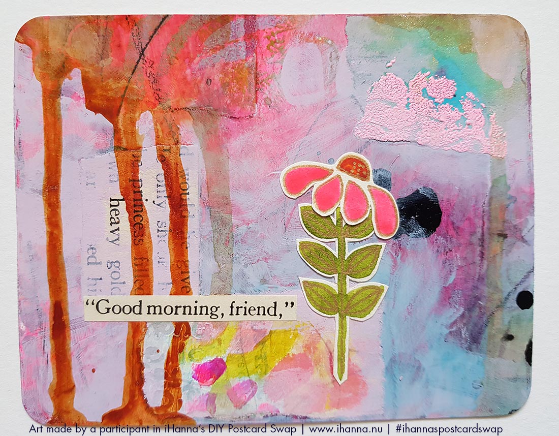 DIY Postcard Good morning, friend made by Sarah Gardner for iHannas DIY Postcard Swap #ihannaspostcardswap