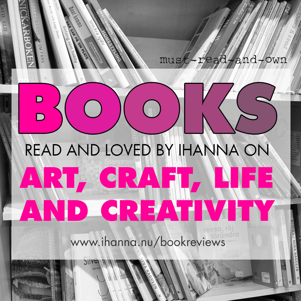 Books reviewed by iHanna on art craft life and creativity must-read-books