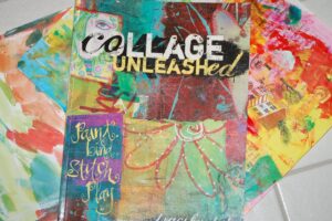 Collage Unleashed paint bind stitch play by Trac Bautista (photo Studio iHanna)