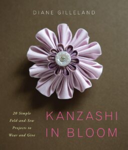 Kanzashi in Bloom by Diane Gilleland