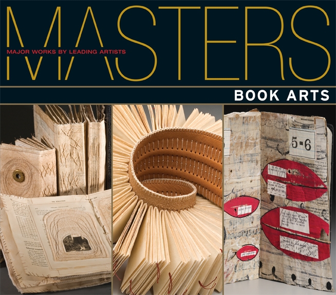 Masters: Book arts major works by leading artists