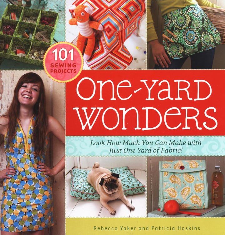 One-Yard Wonders Look how much you can make with just one yard of fabric book cover