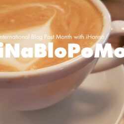 iNaBloPoMo with iHanna for International Blog Posting Month November