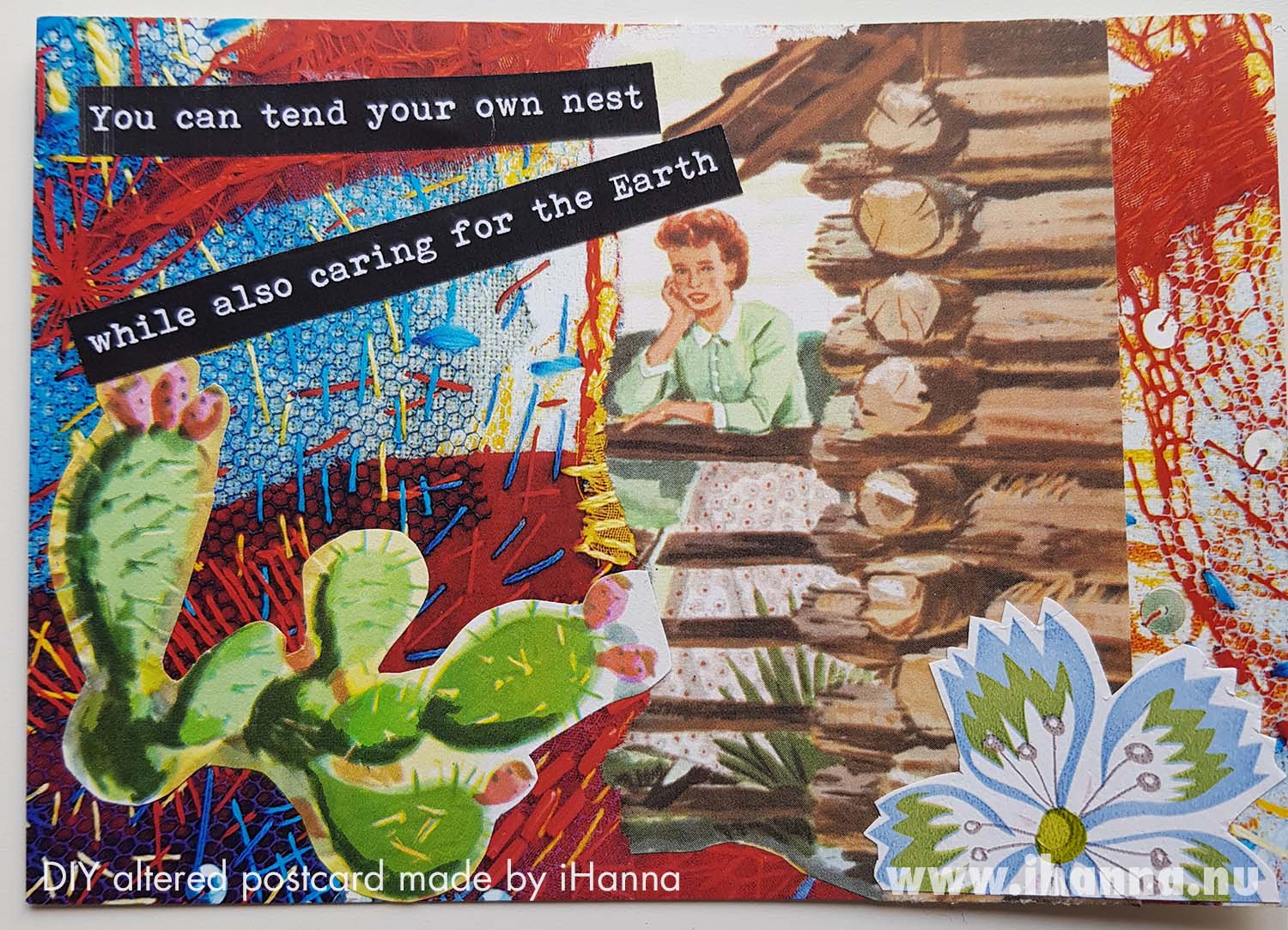 Caring for the home and the world friend - Altered DIY Postcard collage by iHanna (Copyright Hanna Andersson)